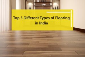 Top 5 Different Types Of Flooring In India | TheInstallers