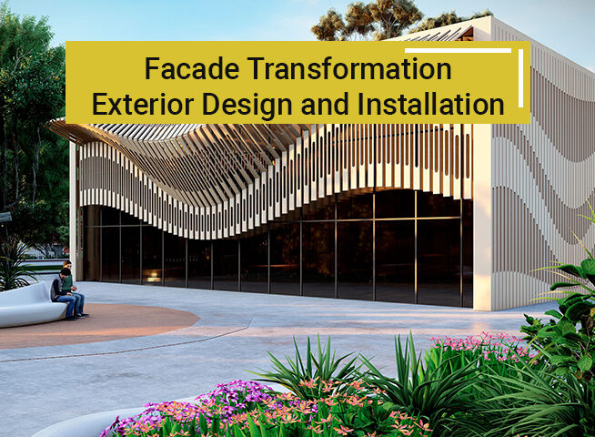 Facade Transformation