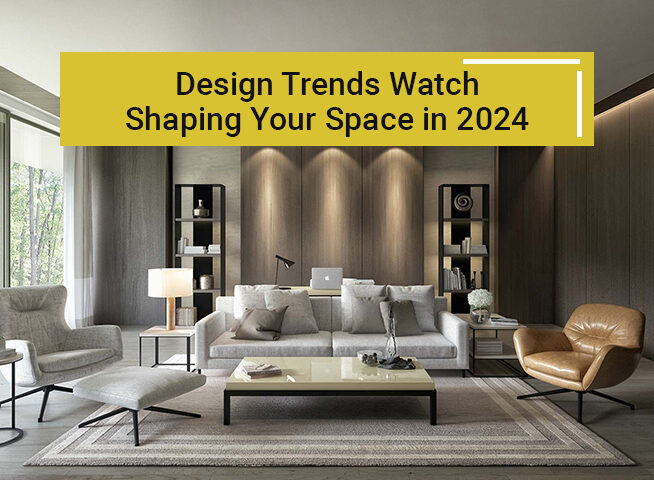 Shaping Your Space in 2024